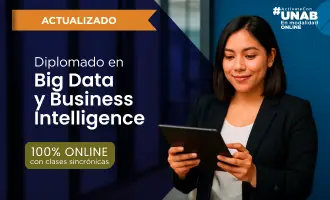 Programa relacionado: Diplomado en Big Data y Business Intelligence de UNAB Online.