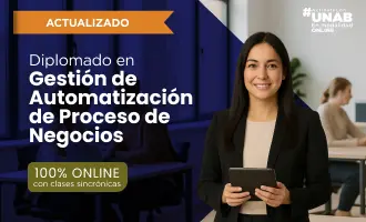 Programa relacionado: Diplomado en Gestión de Automatización de Procesos de Negocios de UNAB Online.